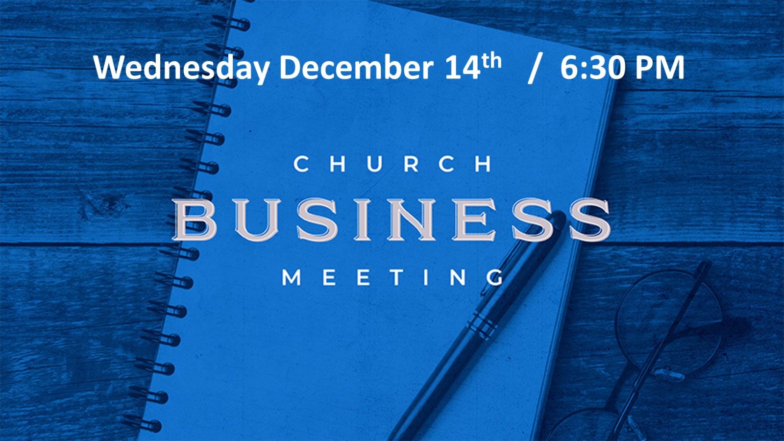 Special Business Meeting – First Southern Baptist Church